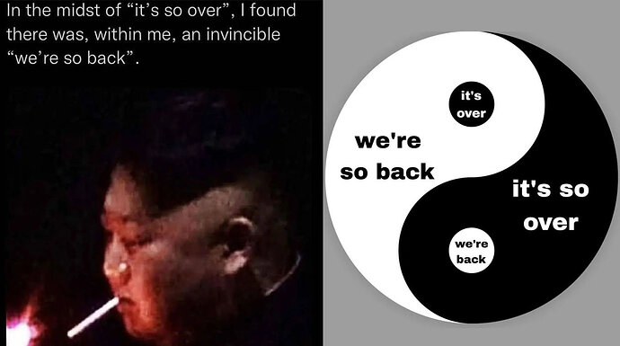 its_over_we_are_so_back