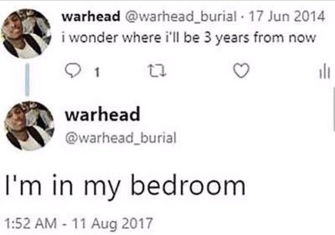 17-jun-2014-wonder-where-be-3-years-now-1-warhead-warhead_burial-my-bedroom-152-am-11-aug-2017