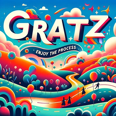 Gratz - enjoy the process 1