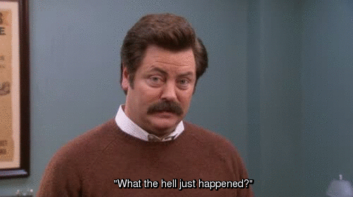 95413-ron-swanson-what-the-hell-just-RT4g